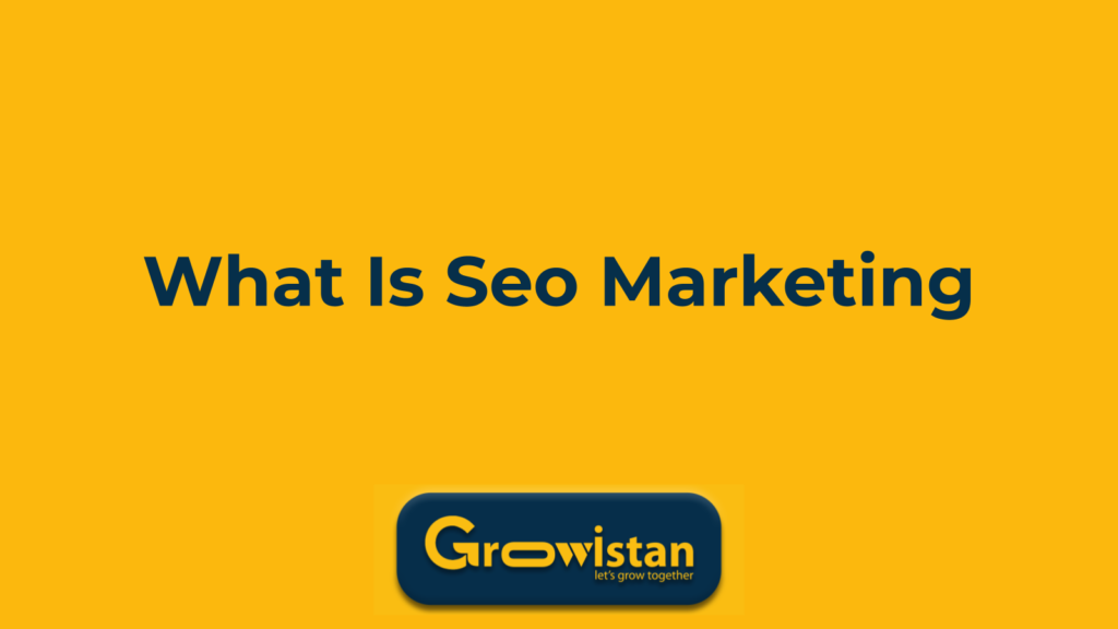 what is seo marketing
