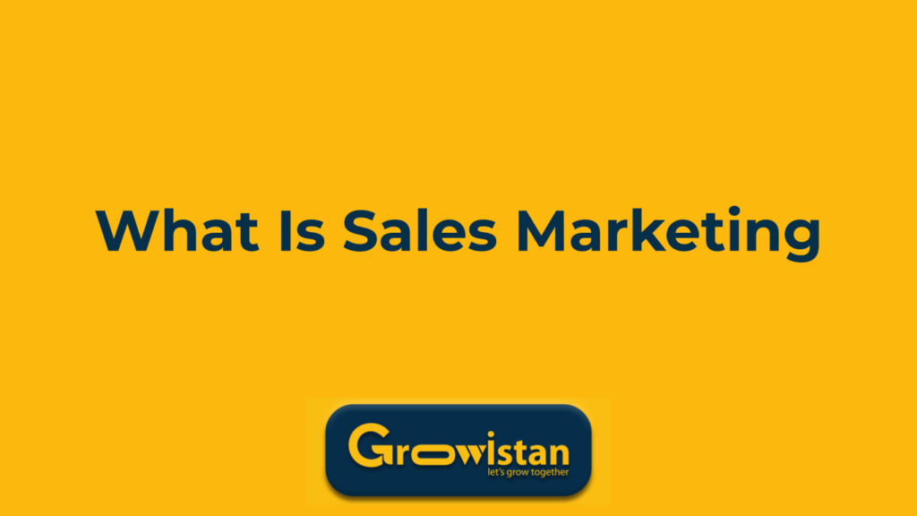 what is sales marketing